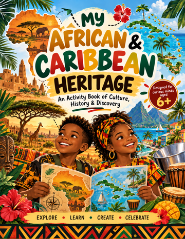 Heritage Explorers: Africa & the Caribbean Activity Book
